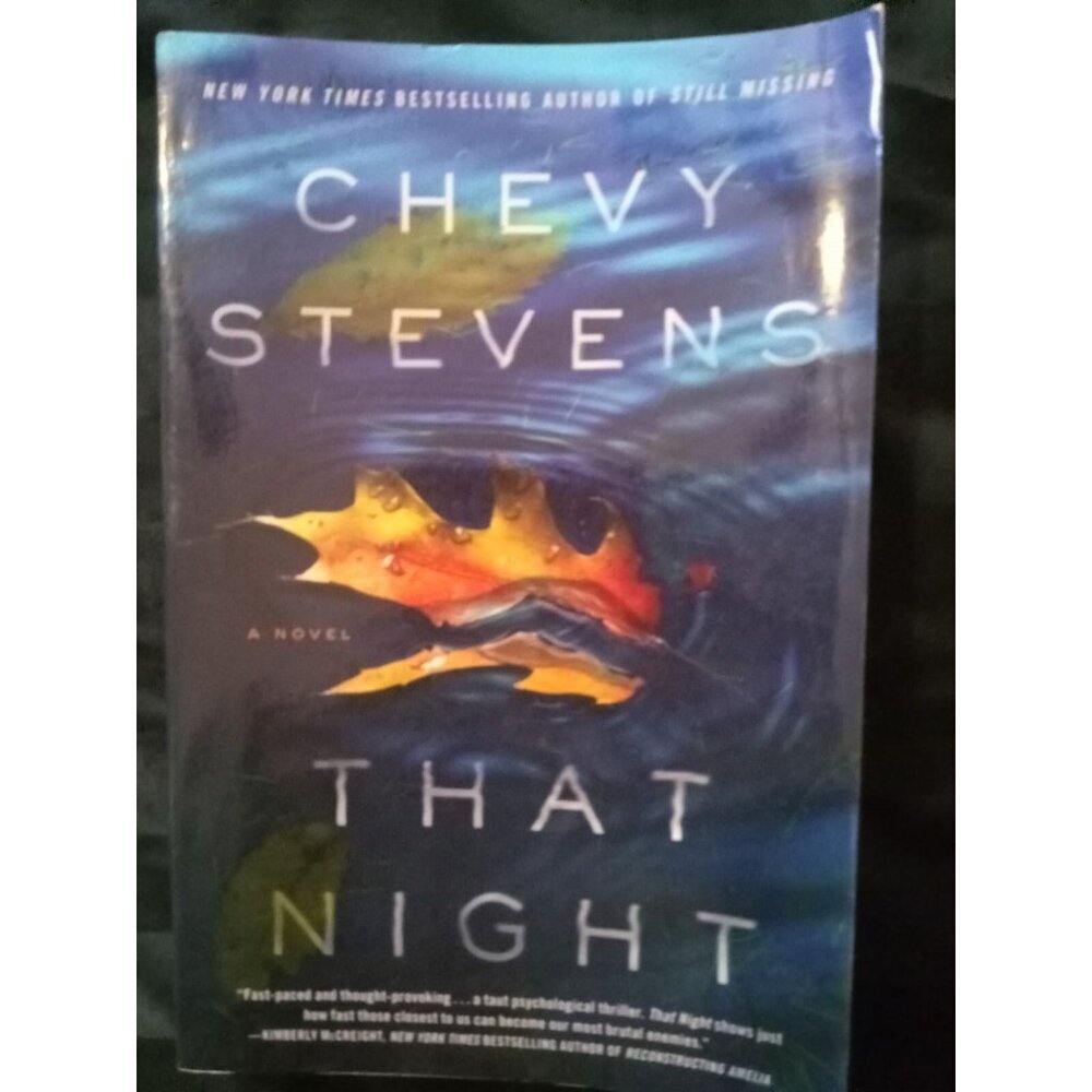 That Night by Chevy Stevens – Psychological Thriller – Paperback (2015)